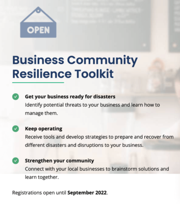 The Business Community Resilience (BCR) Toolkit is a FREE online program to help businesses prepare for future disasters and disruptions. Delivered through 26 learning modules, the program empowers businesses in New South Wales to prepare, connect and build resilience.