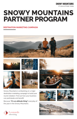 Snowy Mountains is funding a major marketing and media campaign to promote awareness of the incredible landscape, culture and tourism opportunities that abound in the Snowy Mountains.